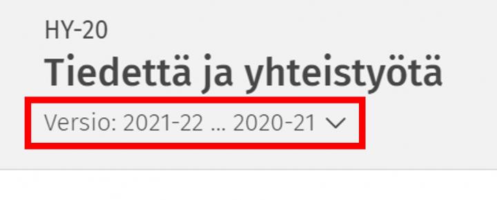 Kuvakaappaus kokonaisuuden esitteellä näkyvästä versio-valikosta.