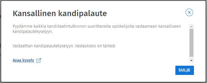 Kuvakaappaus pyynnöstä vastata Kandipalautteeseen.